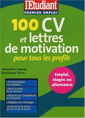 Couverture du produit · 100 CV, lettres de motivations et profils