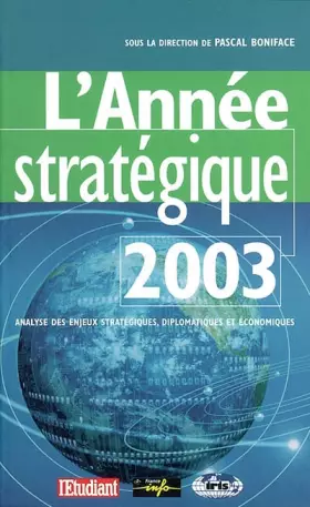 Couverture du produit · L'Année stratégique, édition 2003