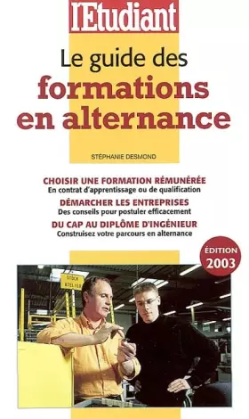 Couverture du produit · Le guide des formations en alternance 2003