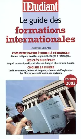 Couverture du produit · Le Guide des formations internationales