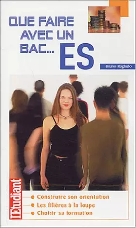 Couverture du produit · Que faire avec un bac ES