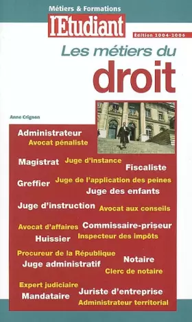 Couverture du produit · Métiers et Formations : Du droit 2004/2006