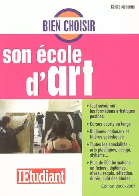 Couverture du produit · Bien choisir son école d'art