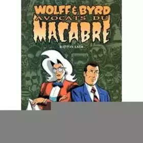 Couverture du produit · Wolff & Byrd, avocats du macabre