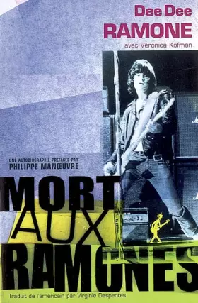 Couverture du produit · Mort aux Ramones !