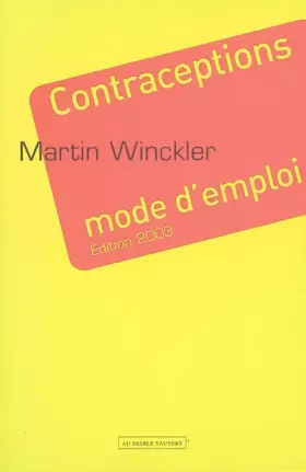 Couverture du produit · Contraceptions mode d'emploi