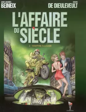 Couverture du produit · AFFAIRE DU SIECLE T2 VAMPIRE A LOUER