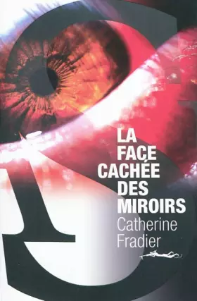 Couverture du produit · La Face cachée des miroirs