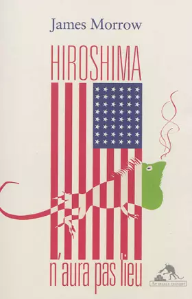 Couverture du produit · Hiroshima n'aura pas lieu