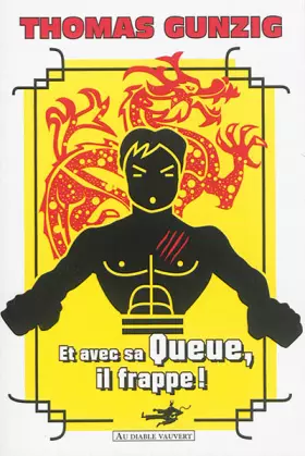Couverture du produit · Et avec sa queue, il frappe !