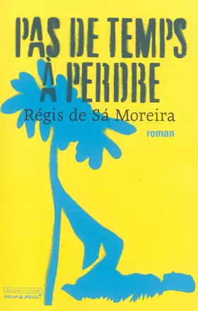 Couverture du produit · Pas de temps à perdre