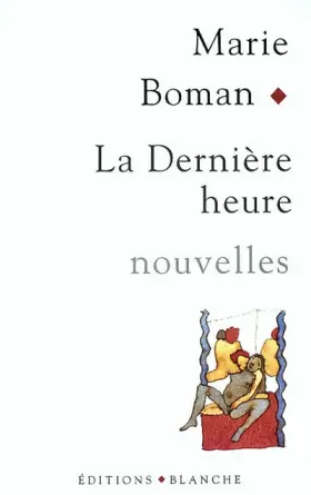 Couverture du produit · La Dernière heure