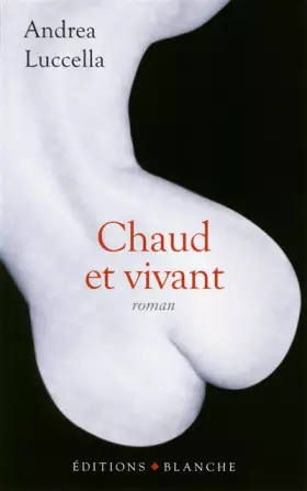 Couverture du produit · Chaud et vivant