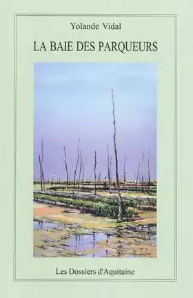 Couverture du produit · La Baie des Parqueurs