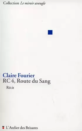 Couverture du produit · RC4, route du sang