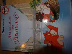 Couverture du produit · A la recherche des Aristochats