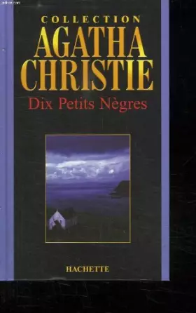 Couverture du produit · Dix petits nègres (Collection Agatha Christie)