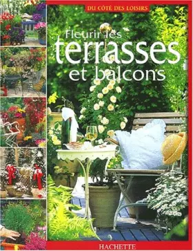 Couverture du produit · Fleurir les terrasses et balcons