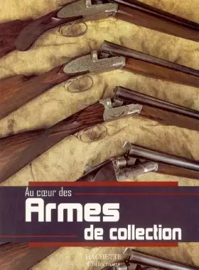 Couverture du produit · Armes de collection