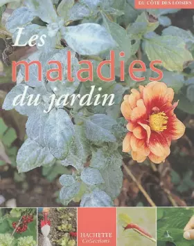 Couverture du produit · les maladies du jardin