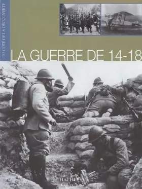 Couverture du produit · La Guerre de 14-18
