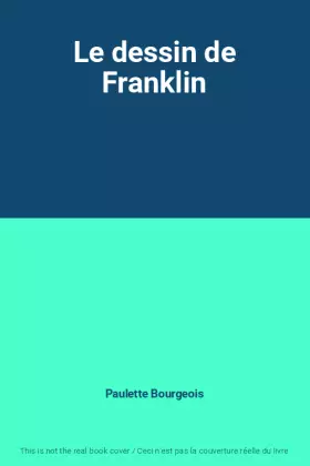 Couverture du produit · Le dessin de Franklin