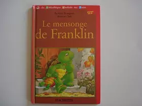 Couverture du produit · Le mensonge de Franklin