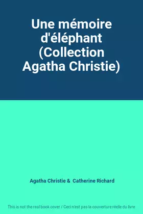 Couverture du produit · Une mémoire d'éléphant (Collection Agatha Christie)