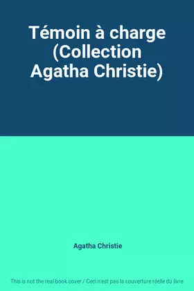 Couverture du produit · Témoin à charge (Collection Agatha Christie)