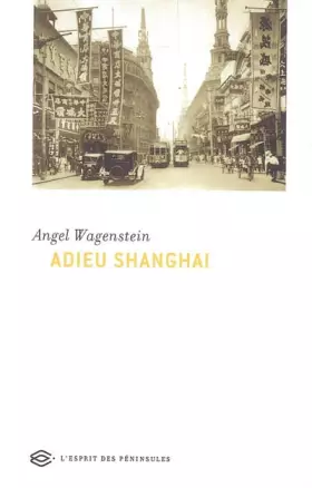 Couverture du produit · Adieu Shanghai