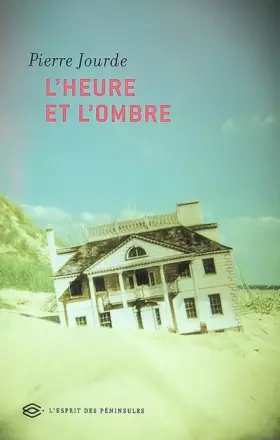 Couverture du produit · L'Heure et l'ombre
