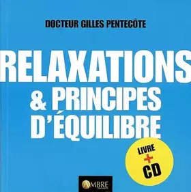 Couverture du produit · Relaxations et équilibre (1CD audio)