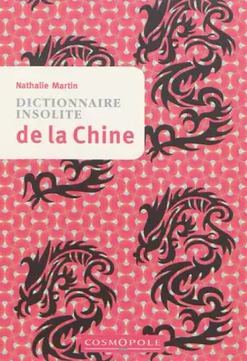 Couverture du produit · Dictionnaire insolite de la Chine