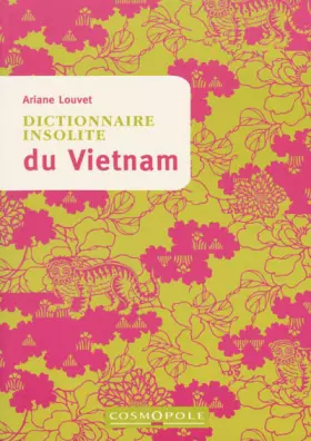Couverture du produit · Dictionnaire insolite du Vietnam