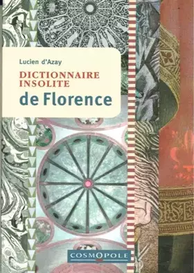Couverture du produit · Dictionnaire insolite de Florence
