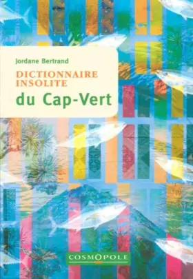 Couverture du produit · Dictionnaire Insolite du Cap-Vert