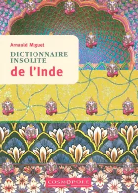 Couverture du produit · Dictionnaire Insolite de l'Inde