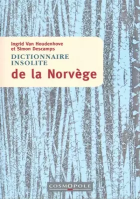 Couverture du produit · Dictionnaire insolite de la Norvège