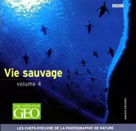 Couverture du produit · La Vie sauvage, tome 4