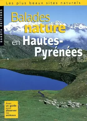 Couverture du produit · Balades nature dans les Hautes-Pyrénées