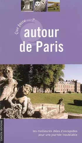 Couverture du produit · QUE FAIRE AUTOUR DE PARIS 05