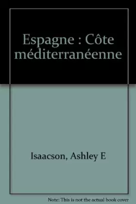 Couverture du produit · Espagne : Côte méditerranéenne