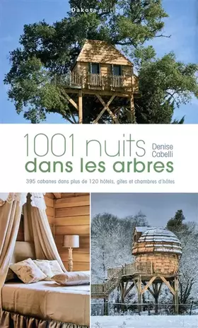 Couverture du produit · 1001 NUITS DANS LES ARBRES