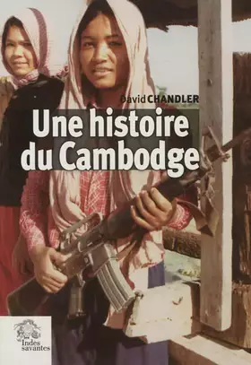 Couverture du produit · Une histoire du Cambodge