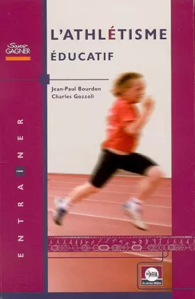 Couverture du produit · L'athlétisme éducatif