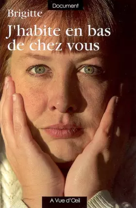 Couverture du produit · J'habite en bas de chez vous