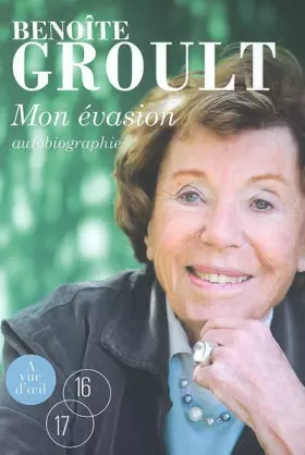 Couverture du produit · Mon évasion : Autobiographie