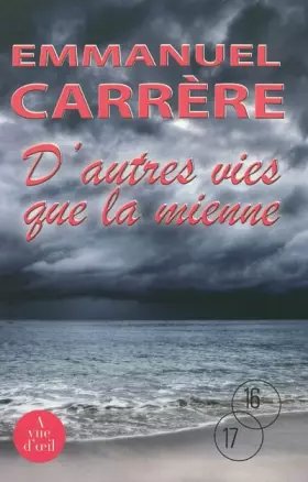 Couverture du produit · D'autres vies que la mienne
