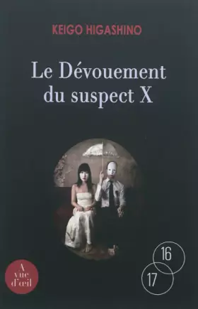 Couverture du produit · Le dévouement du suspect X