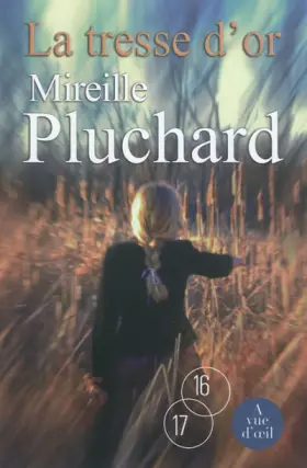 Couverture du produit · La tresse d'or